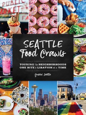 Seattle Food Crawls - ebook